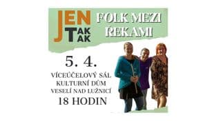 Folk mezi řekami - Jen tak tak + 4 zdi